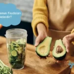 Avokadonun faydaları nelerdir?