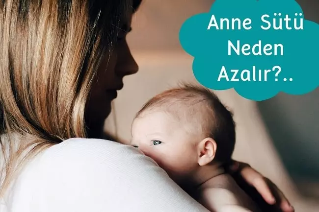 Anne Sütü Neden Azalır?
