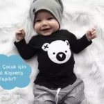 Erkek çocuk için Alışveriş tüyoları